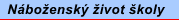 Náboženský život školy